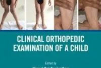 Clinical Orthopedic Examination of a Child PDF Free Download