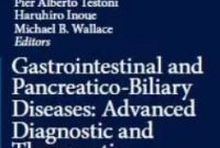 Download Gastrointestinal and Pancreatico-Biliary Diseases Advanced Diagnostic and Therapeutic Endoscopy PDF Free