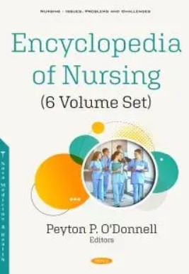 Encyclopedia of Nursing – O’Donnell – 6 Volume Set – 1st Edition PDF Free Download